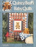 Paperback Quincy Bear's Book of Baby Quilts Book