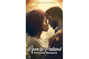 Love is Patient: A Christian Romance
