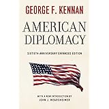 American Diplomacy: Sixtieth-Anniversary Expanded Edition (Walgreen Foundation Lectures)