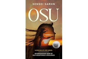 Osu: A Coming of Age Novel - An Empowering Book of Self-Acceptance and Resilience