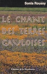 Le  chant des terres gauloises