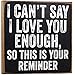 Can't Say I Love You Enough - Small Wall Decor Wooden Sign - Wooden Sign - Farmhouse Home - Great Must Haves Couples Bedroom, Romantic Quotes, Love Signs for Home, Gifts for Her