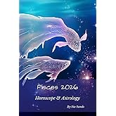 Pisces 2026: Horoscope & Astrology (Horoscopes 2026)