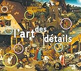 L'art des détails by