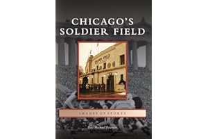 Chicago's Soldier Field (IL) (Images of Sports)