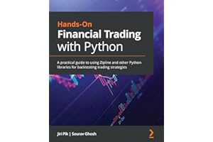 Hands-On Financial Trading with Python: A practical guide to using Zipline and other Python libraries for backtesting trading strategies