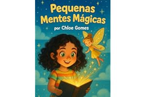 Pequenas Mentes Mágicas (Portuguese Edition)