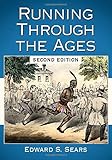 Running Through the Ages, 2d Ed. by