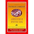 Lobscouse and Spotted Dog: Which It's a Gastronomic Companion to the Aubrey/Maturin Novels