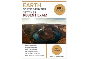 Earth Science-Physical Setting Regents Exam Prep 2025: 8 Full-Length Practice Tests with Answer Explanations and Study Guide