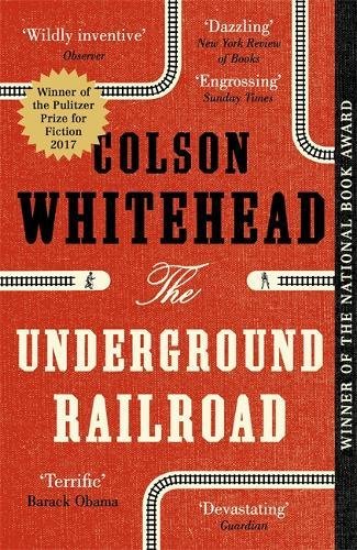 #65 — The Underground Railroad: Winner of the Pulitzer Prize for F...