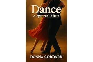 Dance: A Spiritual Affair