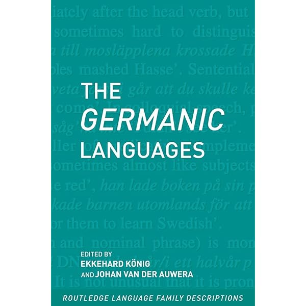 The Germanic Languages (Cambridge Language Surveys): Harbert