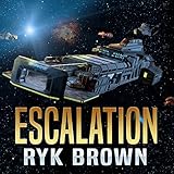 Escalation: The Frontiers Saga Part 2: Rogue Castes