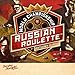 Tuesday Knight Games World Championship Russian Roulette