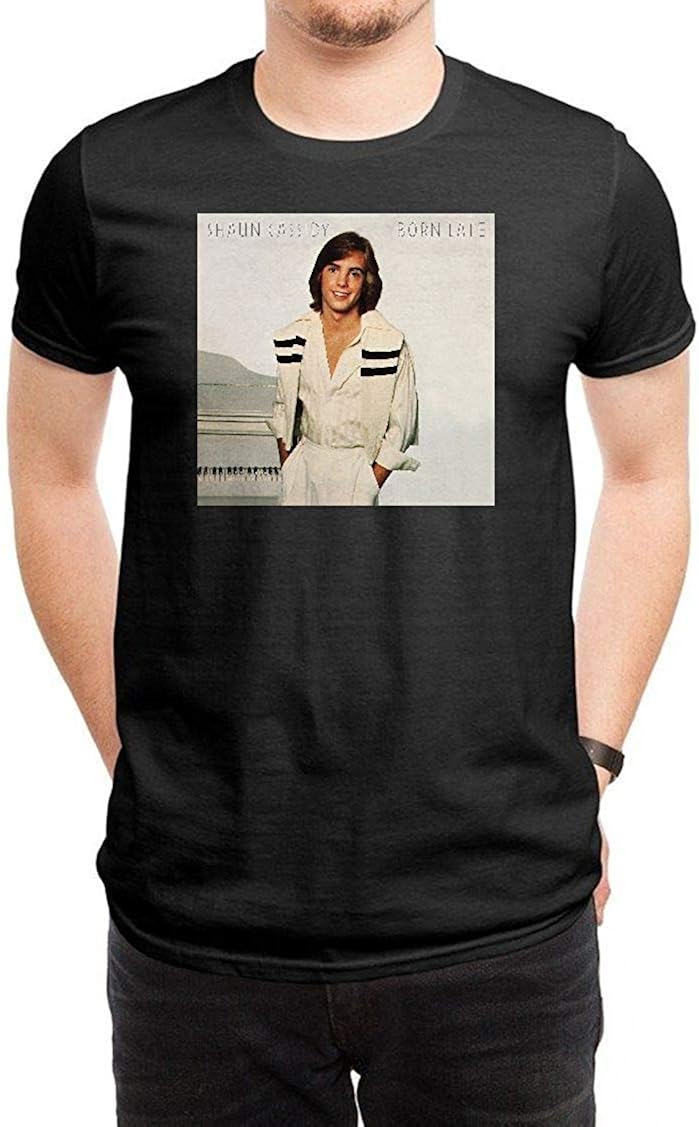 Shaun Cassidy Born Late Mens TShirt Gift,Black Clothing