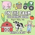 On the Farm Coloring Book: Bold & Easy Designs for Adults and Kids ...