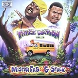 THIZZ NATION 18:MISTAH FAB N G-STACK               image