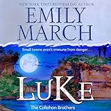 Luke - The Callahan Brothers: Brazos Bend, Book 1