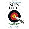 The Ultimate Sales Letter, 4th Edition: Attract New Customers. Boost your Sales.
