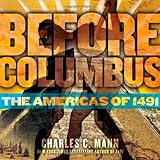 Before Columbus: The Americas of 1491 cover