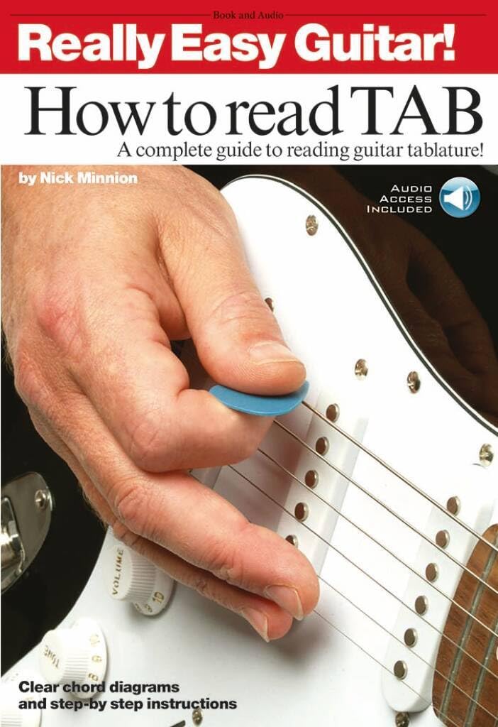 Really Easy Guitar: How to Read: A Complete Guide to Reading Guitar Tablature!