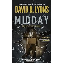 Amazon.com: Midday: A Heart-Thumping thriller told in real time ...
