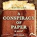 A Conspiracy of Paper: Benjamin Weaver Series, Book 2 by 