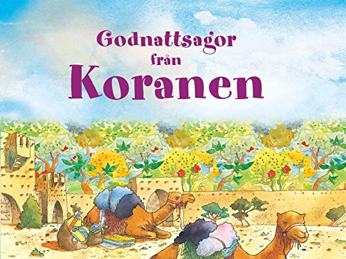 Goodnight Quran Swedish (Goodword): Islamic Children's Books on the Quran, the Hadith, and the Prophet Muhammad (Swedish Edition)