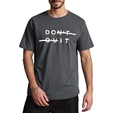 Aiyino Men's Don't Quit Tee &ndash; Minimalist Motivational 100% Cotton Top | Don't Quit Crossed-Out Graphic &ndash; Clever &amp; Inspiring Design.