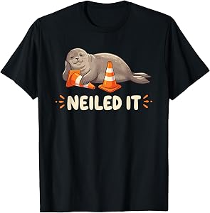 Neil The Seal Neiled It Funny Elephant Seal Meme T-Shirt
