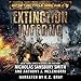 Extinction Inferno: Extinction Cycle: Dark Age, Book 2 by 