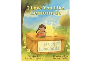 I Love You Like Lemonade