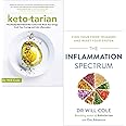 Ketotarian, The Inflammation Spectrum: Find Your Food Triggers and Reset Your System By Dr Will Cole 2 Books Collection Set