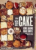 Piece of Cake: Home Baking Made Simple by David Muniz, David Lesniak