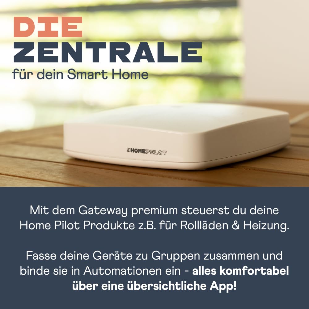 Home Pilot Gateway premium, Smart-Home Zentrale inkl. App; Kompatibel mit Apple Home, Amazon Alexa, Google Assistant; Matter-Bridge, Steuerung für smarte Home Pilot-Geräte (Rollladen, Heizung uvm.) 2