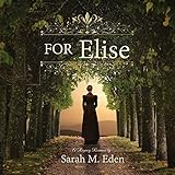 For Elise by Sarah M. Eden, Aubrey Warner