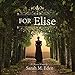 For Elise by Sarah M. Eden, Aubrey Warner