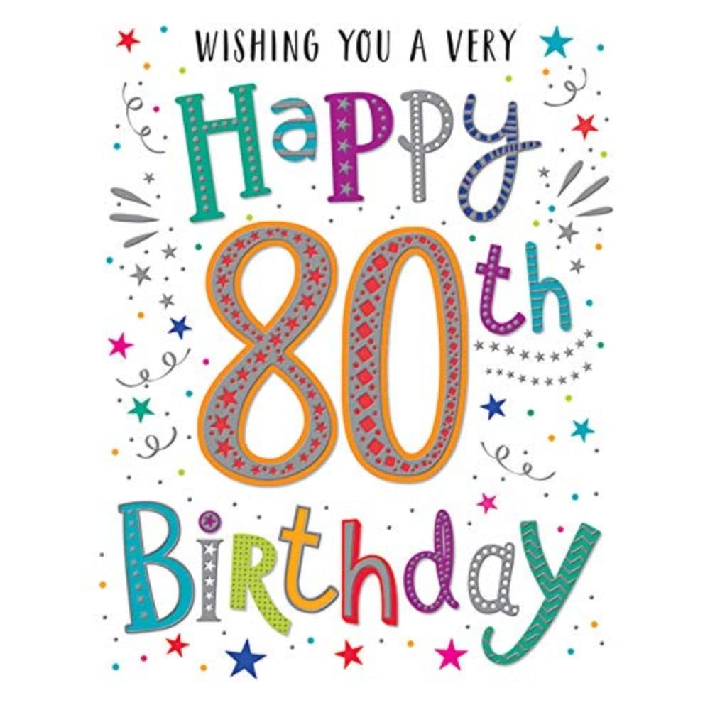 Piccadilly Greetings Modern Milestone Age Happy Birthday Card 80th - Regal Publishing,orange|grey|pink|green,8 x 6 inches