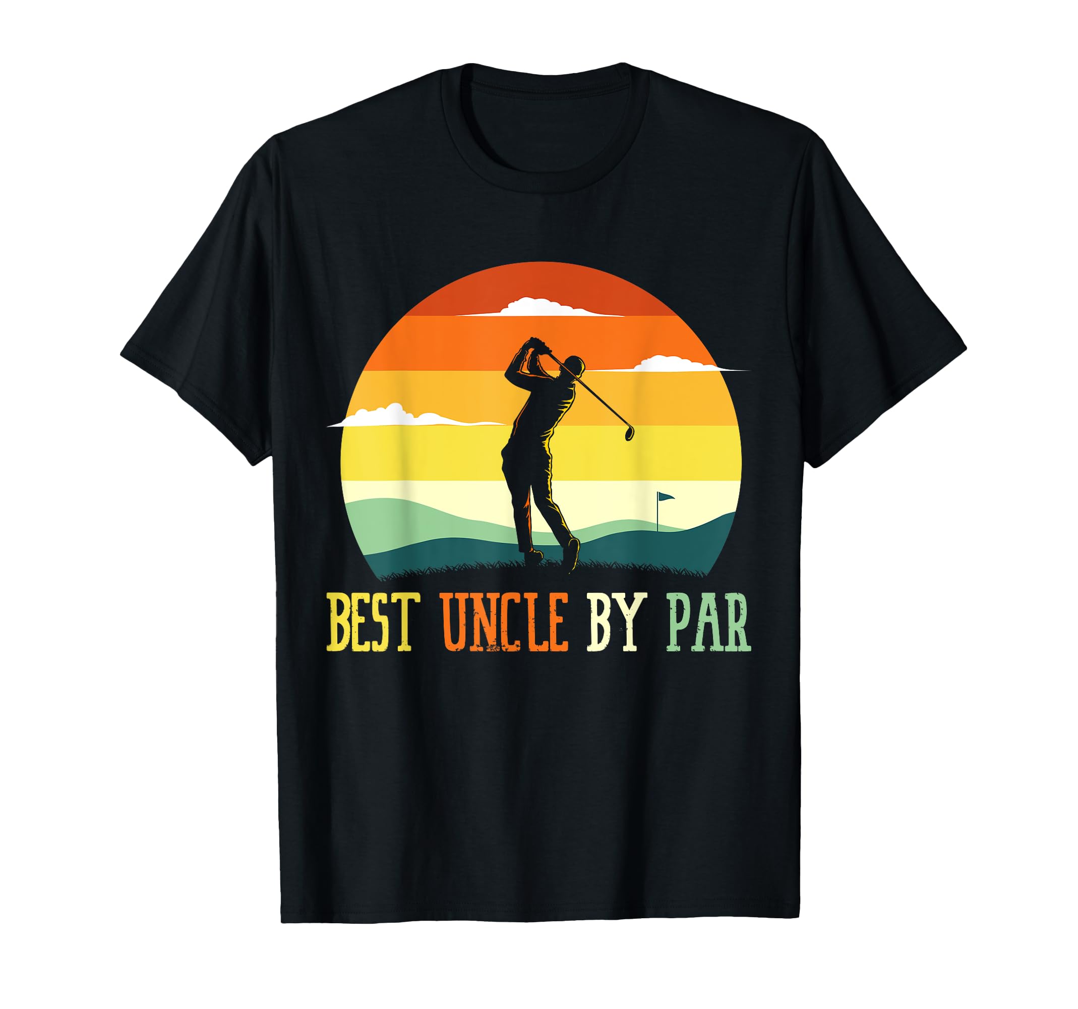 Best Uncle By Par Golf Ball Swing Golfing Course Sports Golf T-Shirt