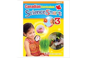Canadian Curriculum ScienceSmart 3: A Grade 3 science workbook that includes activities and facts that expand students' knowl