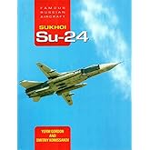 Sukhoi Su-24: Famous Russian Aircraft