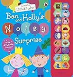 Ben and Holly's Noisy Surprise. (Ben & Holly's Little Kingdom)