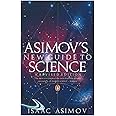 Asimov's New Guide to Science