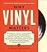 Why Vinyl Matters: A Manifesto from Musicians and Fans by 