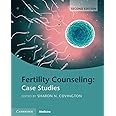 Fertility Counseling: Case Studies