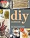 DIY Cookbook: Can It, Cure It, Churn It, Brew It by America's Test Kitchen