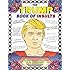 The Trump Book of Insults: An Adult Coloring Book