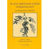 Plant Identification Terminology: An Illustrated Glossary