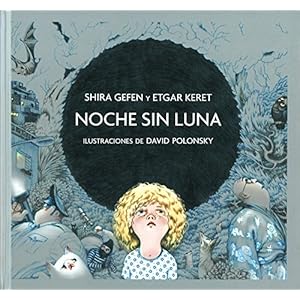 Noche sin luna (Los Especiales De A La Orilla Del Viento) (Spanish Edition)